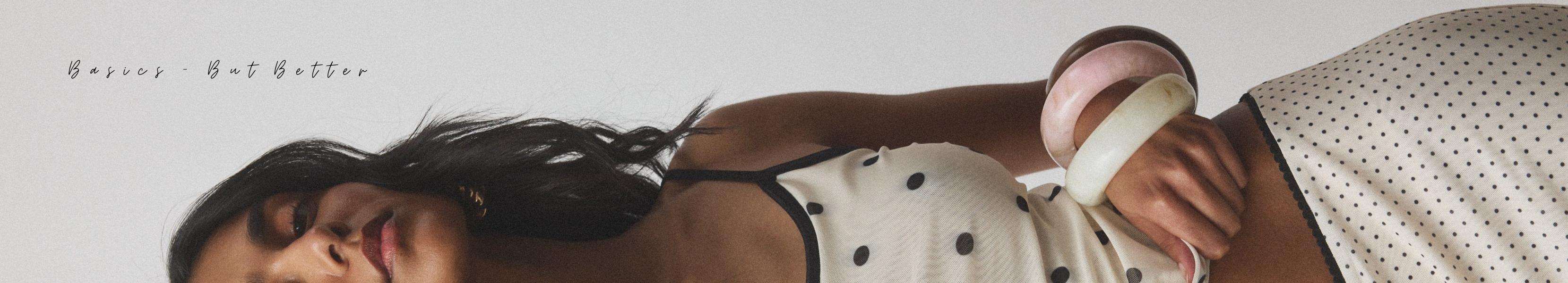 Basics, But Better